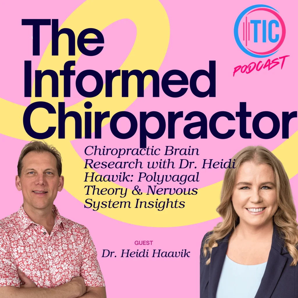 Chiropractic Brain Research with Dr. Heidi Haavik: Polyvagal Theory & Nervous System Insights