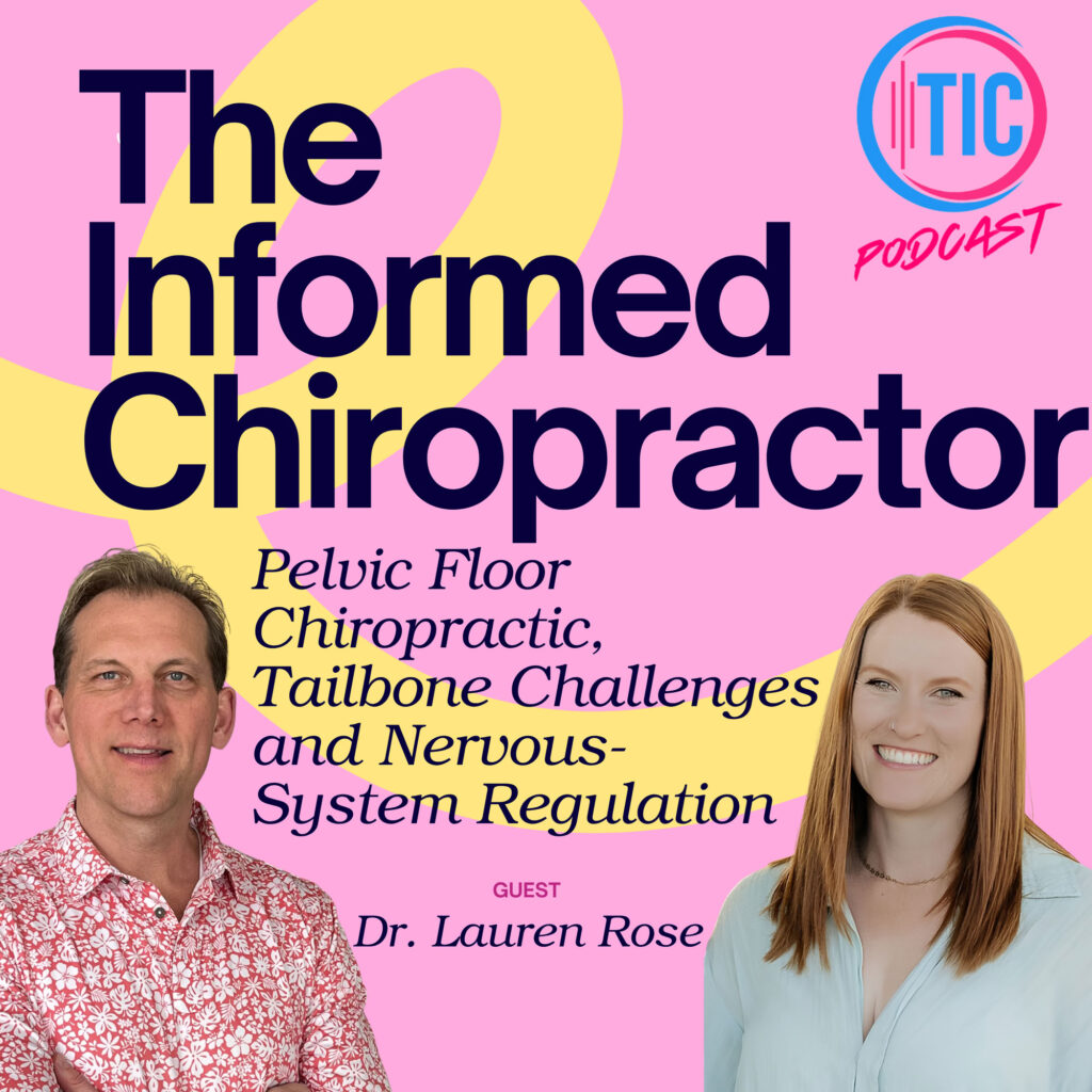 Pelvic Floor Chiropractic, Tailbone Challenges and Nervous-System Regulation